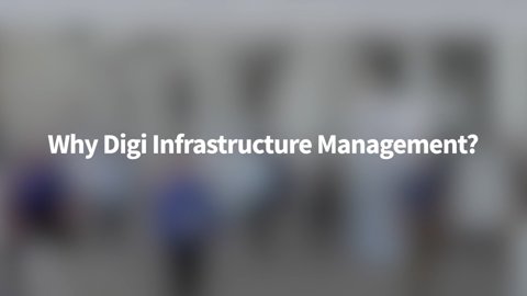 Der ultimative Aufhänger: Wer ist Digi Infrastructure Management?