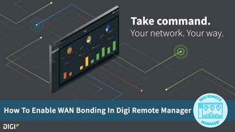 Digi Remote Manager 101: Aktivieren der WAN-Bindung