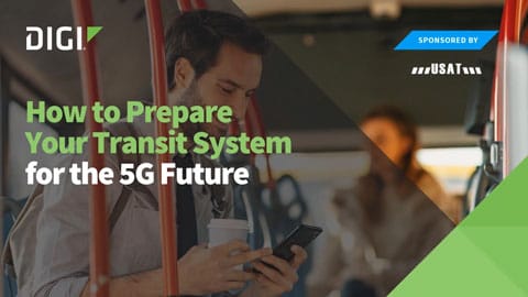Wie Sie Ihr Transit-System auf die 5G-Zukunft vorbereiten