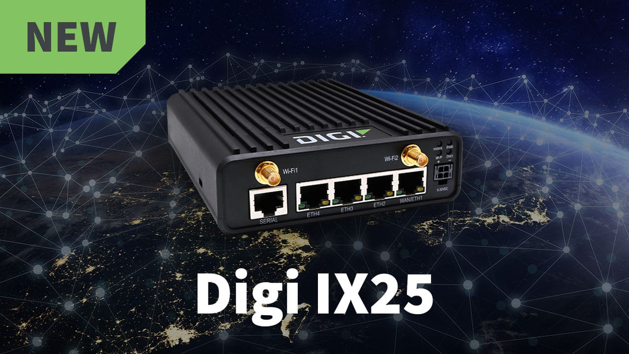 Digi International bringt den Digi IX25 auf den Markt – einen robusten ...
